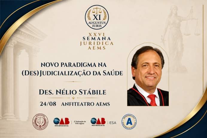 AEMS Sediará Encontro de Especialistas na XXVI Semana Jurídica de Três Lagoas (MS)