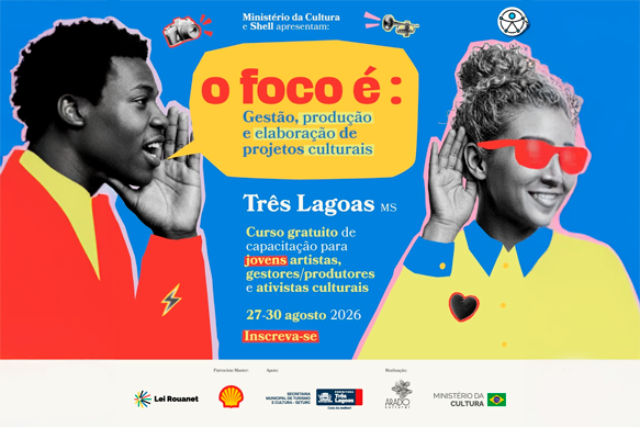 Inscrições abertas para oficina gratuita de gestão e elaboração de projetos culturais em Três Lagoas